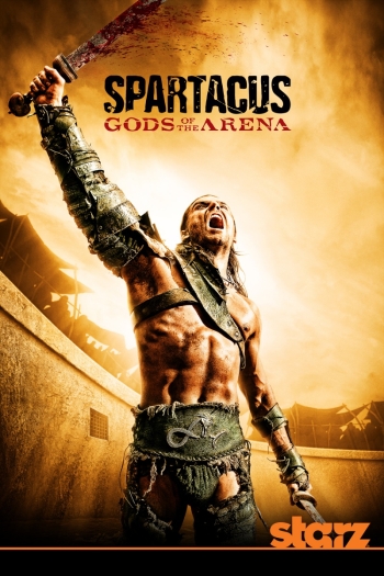 Сериал Спартак: Боги арены все серии подряд / Spartacus: Gods of the Arena (2011)
