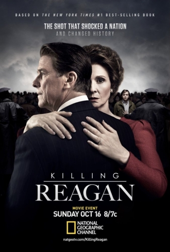 Фильм Убийство Рейгана / Killing Reagan (2016)
