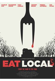 Фильм Ешь местных / Eat Local (2017)