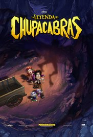 Мультфильм Легенда о Чупакабре / La Leyenda del Chupacabras (2016)
