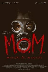 Матери чудовищ / M.O.M. Mothers of Monsters (2020)